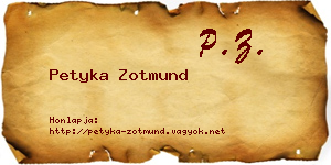 Petyka Zotmund névjegykártya